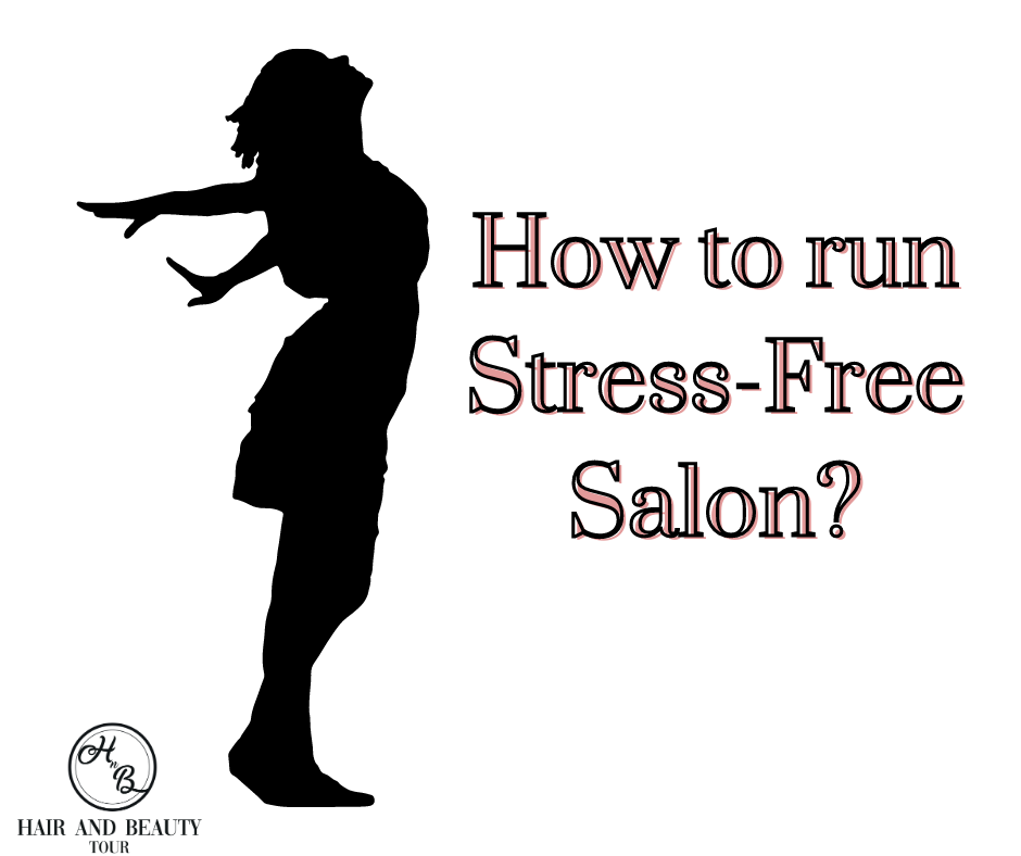 Stress Free Salon class by Elisha